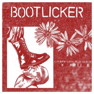 Bootlicker - Bootlicker